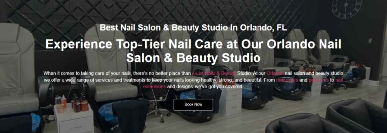 A-LIST NAILS & BEAUTY STUDIO ORLANDO